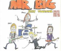 Mr. Big : Stay Together